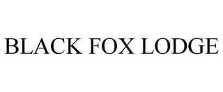 BLACK FOX LODGE