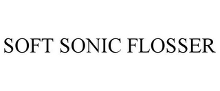 SOFT SONIC FLOSSER