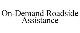 ON-DEMAND ROADSIDE ASSISTANCE