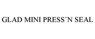 GLAD MINI PRESS'N SEAL