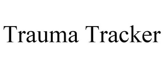 TRAUMA TRACKER