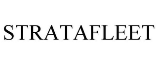 STRATAFLEET