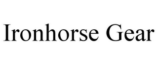 IRONHORSE GEAR