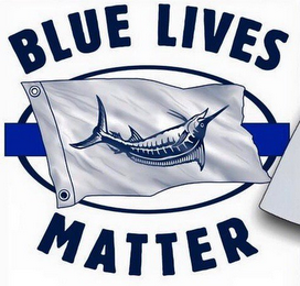 BLUE LIVES MATTER