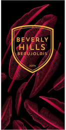 BEVERLY HILLS BEAUJOLAIS 2014