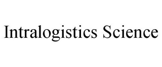 INTRALOGISTICS SCIENCE