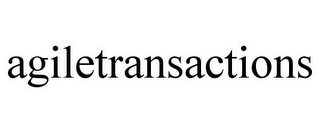 AGILETRANSACTIONS