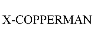 X-COPPERMAN