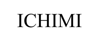 ICHIMI