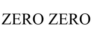 ZERO ZERO