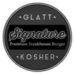 SIGNATURE PREMIUM STEAKHOUSE BURGER GLATT KOSHER