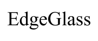 EDGEGLASS