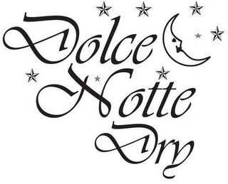 DOLCE NOTTE DRY