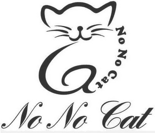 NO NO CAT