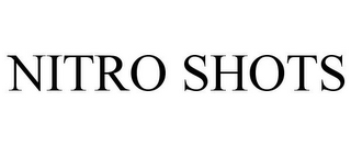 NITRO SHOTS