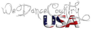 WE DANCE COUNTRY USA