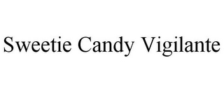 SWEETIE CANDY VIGILANTE