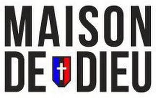 MAISON DE DIEU