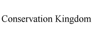 CONSERVATION KINGDOM