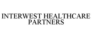 INTERWEST HEALTHCARE PARTNERS