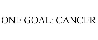 ONE GOAL: CANCER