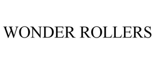 WONDER ROLLERS