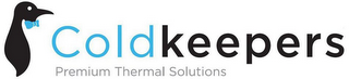 COLDKEEPERS PREMIUM THERMAL SOLUTIONS