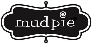 MUD PIE