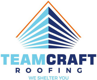 TEAMCRAFT ROOFING WE SHELTER YOU