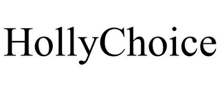 HOLLYCHOICE