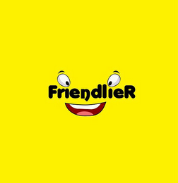 FRIENDLIER