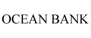 OCEAN BANK