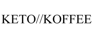 KETO//KOFFEE