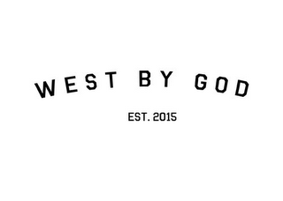 WEST BY GOD EST. 2015