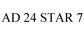 AD 24 STAR 7