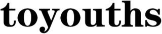TOYOUTHS