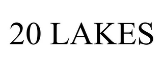 20 LAKES