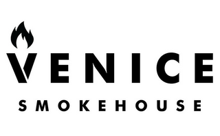 VENICE SMOKEHOUSE