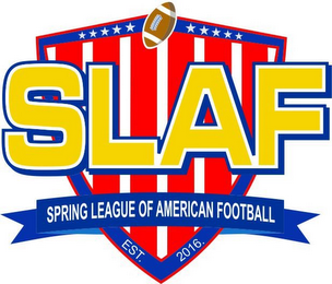 SLAF SPRING LEAGUE OF AMERICAN FOOTBALL EST. 2016.