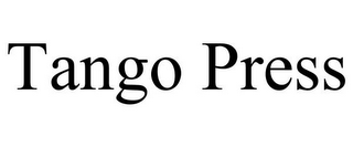 TANGO PRESS