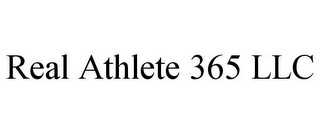 REAL ATHLETE 365 LLC