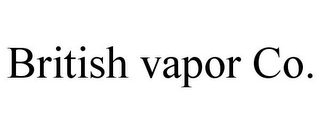 BRITISH VAPOR CO.