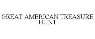 GREAT AMERICAN TREASURE HUNT