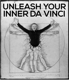 UNLEASH YOUR INNER DA VINCI