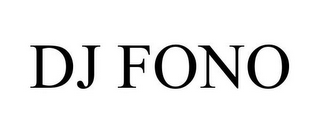 DJ FONO