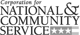 CORPORATION FOR NATIONAL & COMMUNITY SERVICE