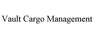 VAULT CARGO MANAGEMENT