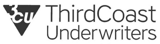 3CU THIRDCOAST UNDERWRITERS