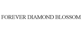 FOREVER DIAMOND BLOSSOM