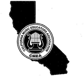 CALIFORNIA MUSIC EDUCATORS ASSOCIATION CMEA